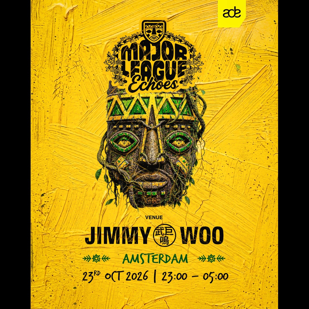 MAJOR LEAGUE DJZ PRESENT ECHOES at Jimmy Woo, Fri 23 Oct
