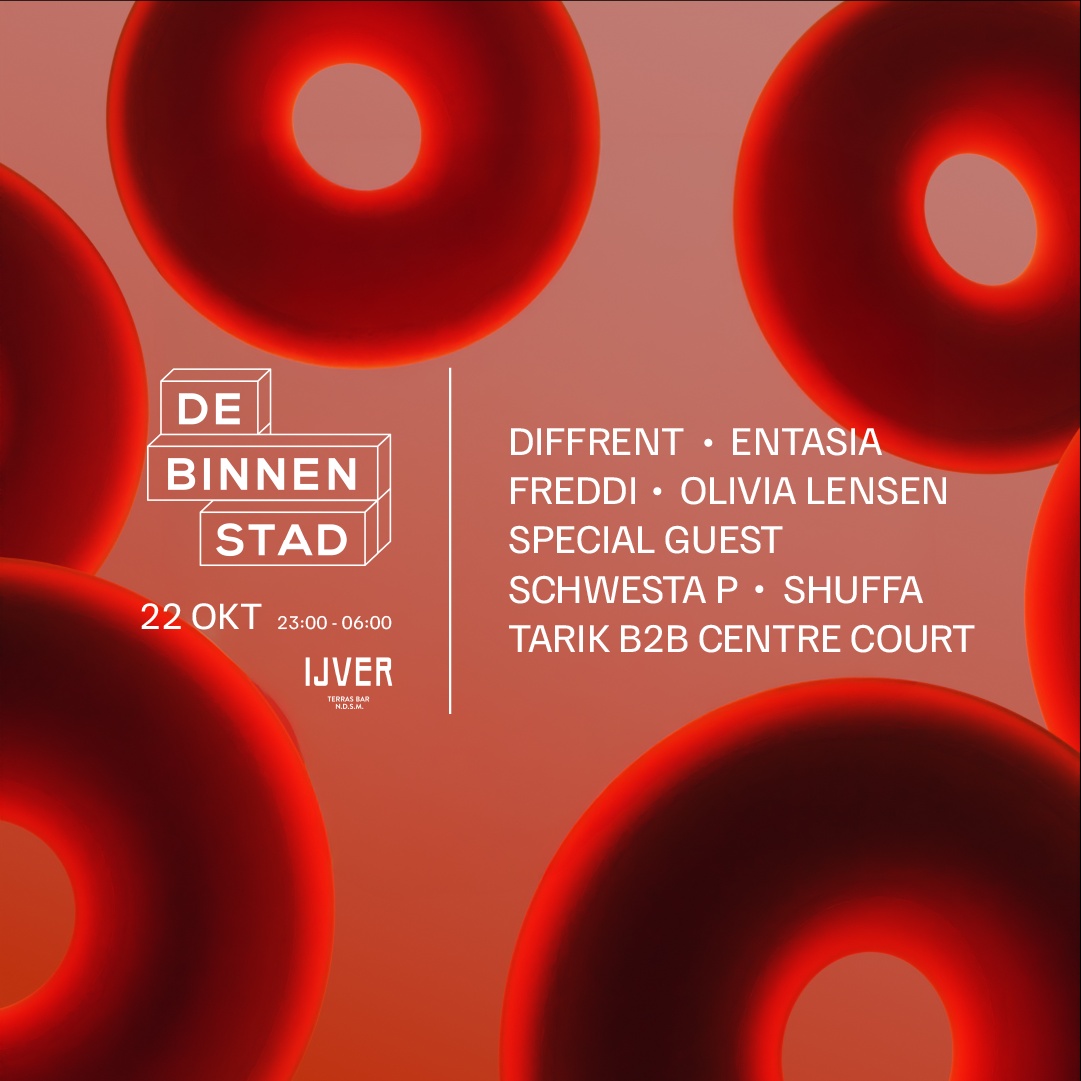 DE BINNENSTAD X TNT RECORDS at Ijver, Thu 22 Oct