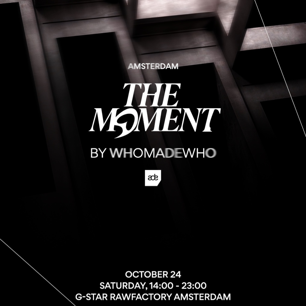 AUDIO OBSCURA X THE MOMENT BY WHOMADEWHO | EARLY ACCESS at G-Star RAWFACTORY, Sat 24 Oct