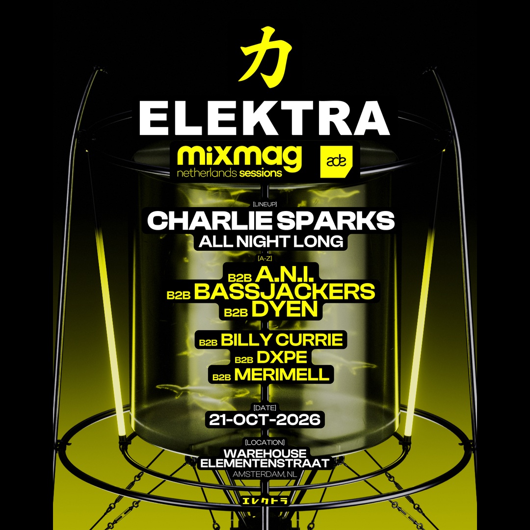 ELEKTRA X MIXMAG NETHERLANDS | ADE at Warehouse Elementenstraat, Wed 21 Oct