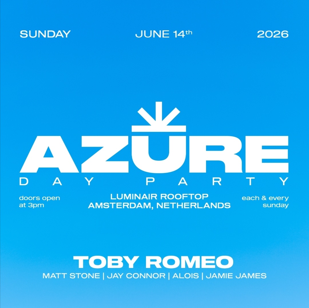 AZURE DAY EVENT W/ TOBY ROMEO at LuminAir, Sun 14 Jun