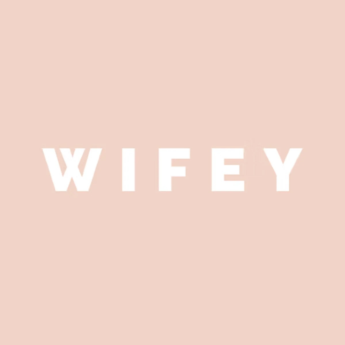WIFEY in Chin Chin Club